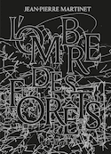 Ombre des forêts (L')